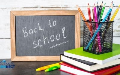 Cleaner Connect Back-to-School Cleaning – Resetting Your Home After Summer